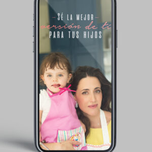 Curso: Sé la mejor versión de ti para tus hijos (SMV)